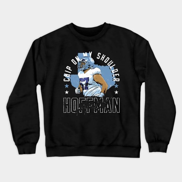 Brock Hoff Dallas Chip On My Shoulder Crewneck Sweatshirt by caravalo